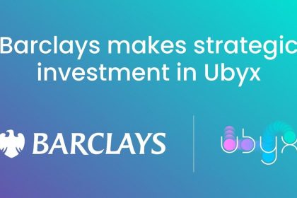 Barclays Invests In Ubyx To Advance Digital Money Connectivity
