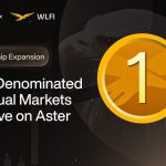 Aster Expands WLFI Collaboration, Launches USD1-Denominated Perpetual Markets
