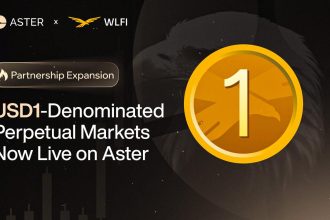 Aster Expands WLFI Collaboration, Launches USD1-Denominated Perpetual Markets